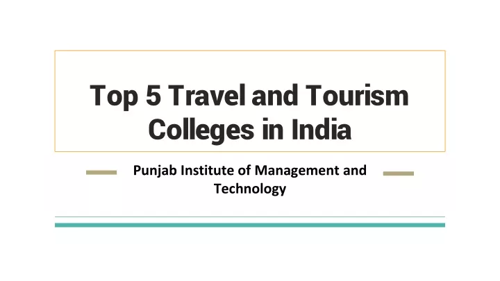 top 5 travel and tourism colleges in india