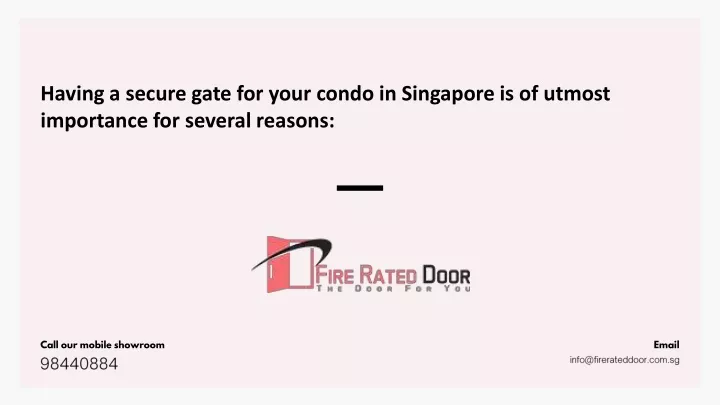 having a secure gate for your condo in singapore