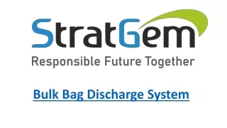 Bulk Bag Discharge System