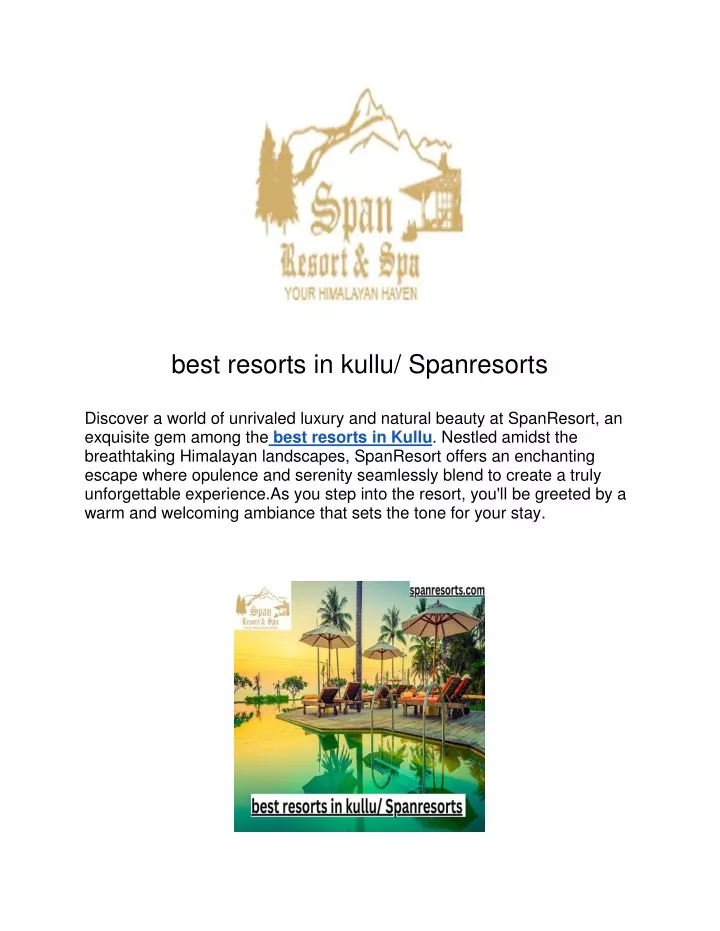 best resorts in kullu spanresorts discover