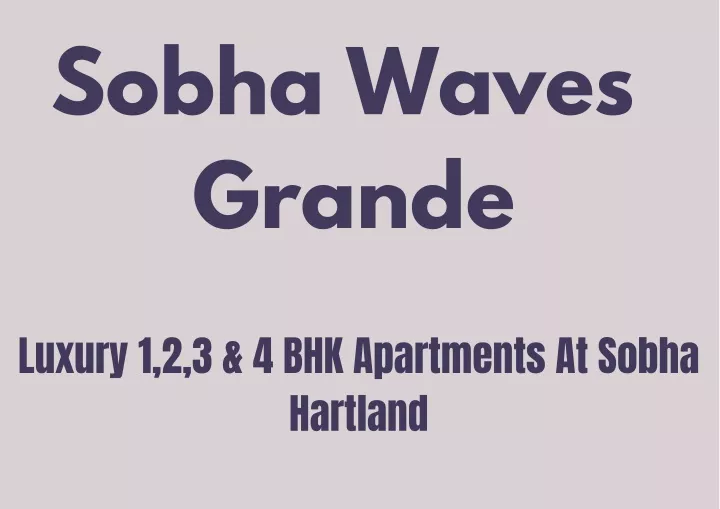 sobha waves grande