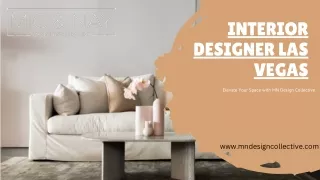 Elevate Your Space with the Finest Interior Designer in Las Vegas | MN Design