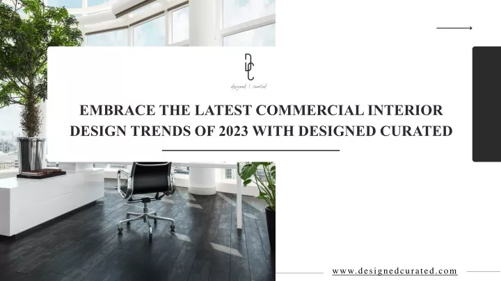 embrace the latest commercial interior design