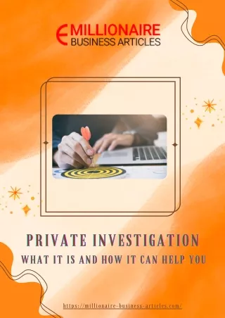 Private Investigation What It Is And How It Can Help You