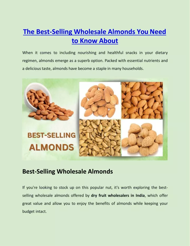 the best selling wholesale almonds you need to know about