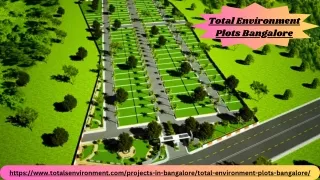 Total Environment Plots in Bangalore: The Epitome Of Serene Living