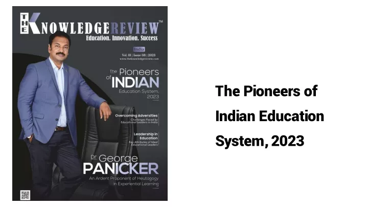 the pioneers of indian education system 2023