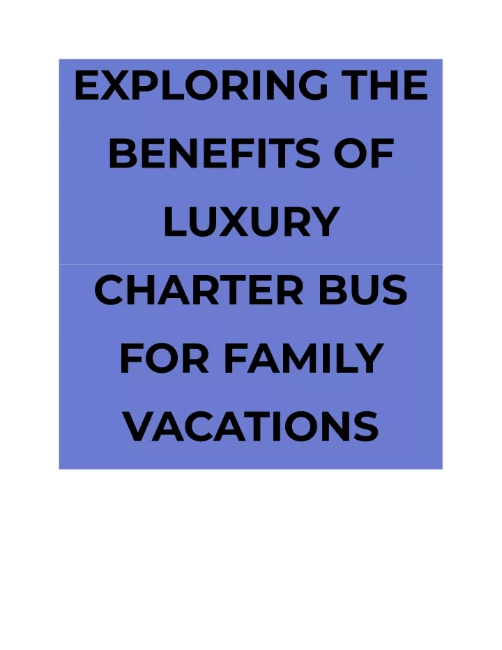exploring the benefits of luxury charter