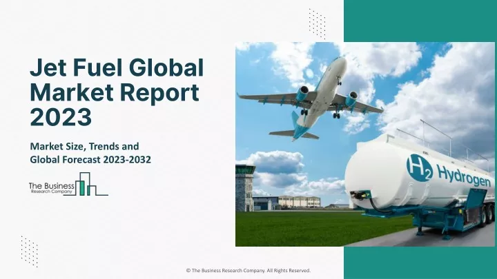 jet fuel global market report 2023
