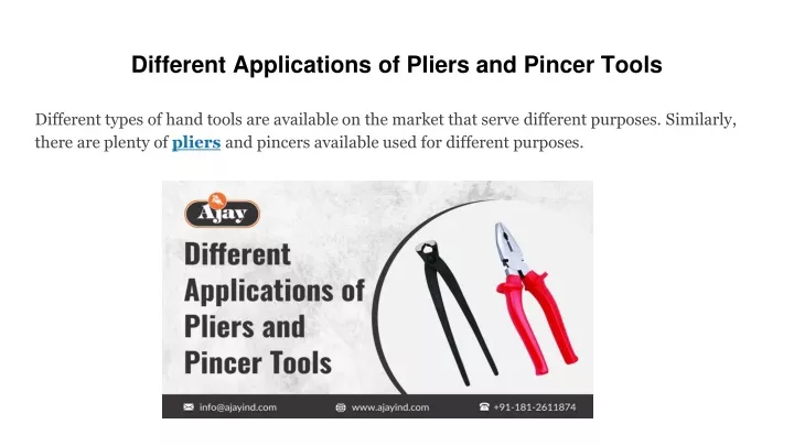 different applications of pliers and pincer tools