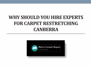 Hire Experts For Carpet Restretching In Canberra