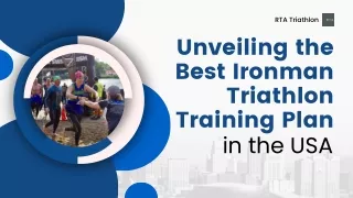 Unveiling the Best Ironman Triathlon Training Plan in the USA
