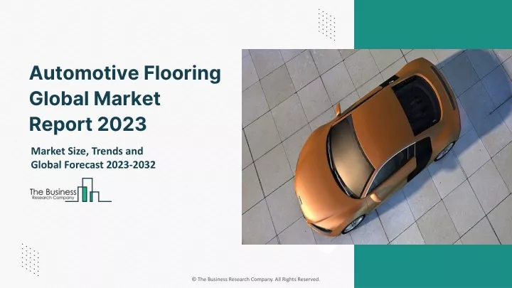 automotive flooring global market report 2023