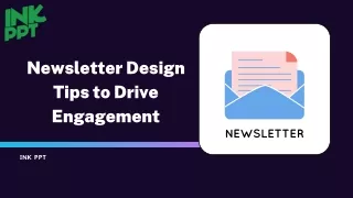 Newsletter Design Tips to Drive Engagement