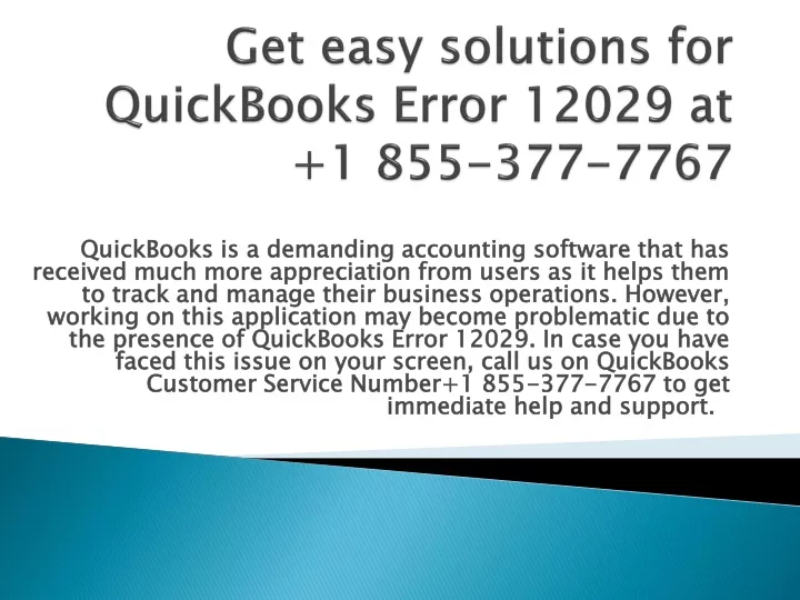 get easy solutions for quickbooks error 12029 at 1 855 377 7767