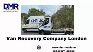 Van Recovery Company London