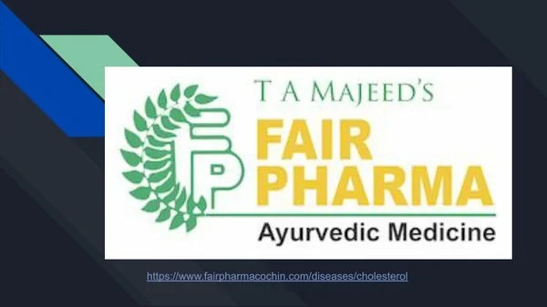 Best Ayurvedic Medicine For High Cholesterol