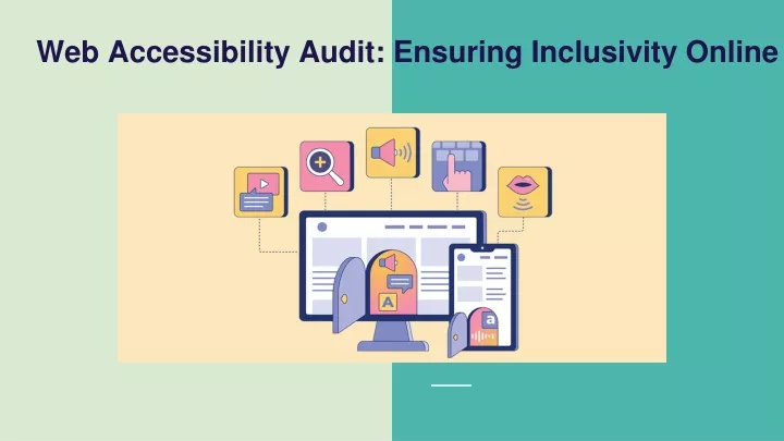 web accessibility audit ensuring inclusivity online