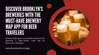 Discover Brooklyn's Breweries with the Must-Have Brewery Map App for Beer Travelers