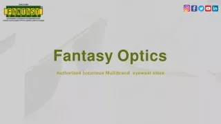 Optics shop in mumbai Fantasy Optics