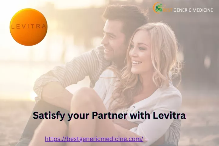 satisfy your partner with levitra satisfy your