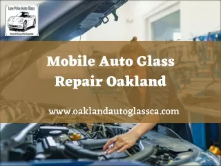 Mobile Auto Glass Repair Oakland