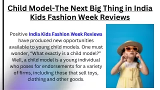 Child Model-The Next Big Thing in India Kids Fashion Week Reviews