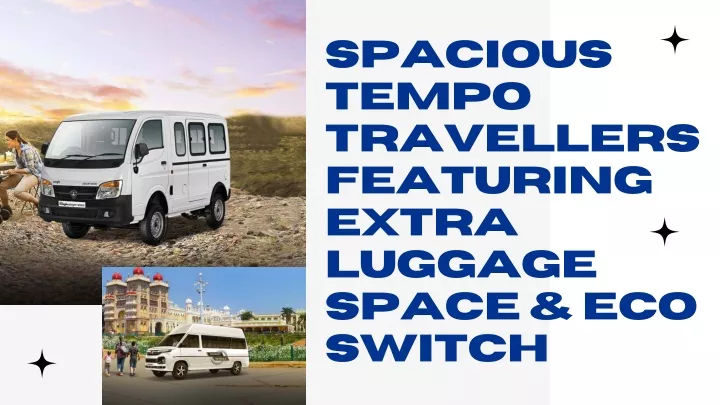 spacious tempo travellers featuring extra luggage