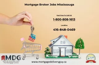 Mortgage Broker Jobs Mississauga - Mortgage Delivery Guy