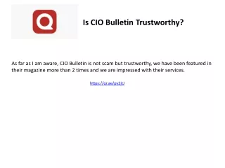 is CIO Bulletin trustworthy?