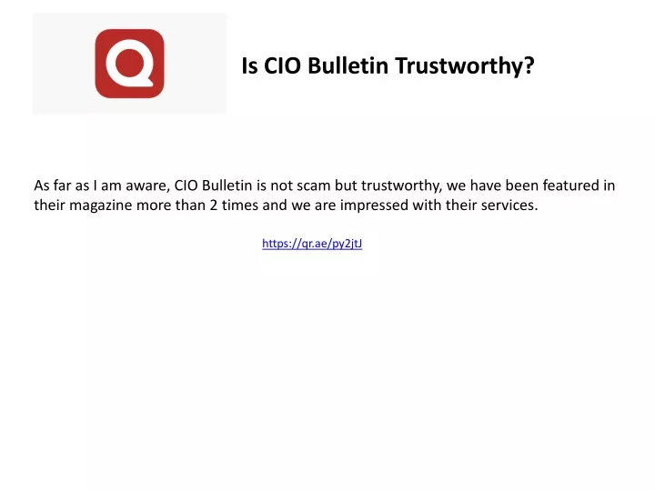 is cio bulletin trustworthy