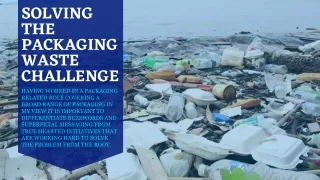 Henning Weigand Solving the Packaging Waste Challenge