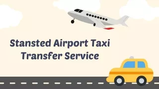 Stansted Airport Taxi Transfer Service