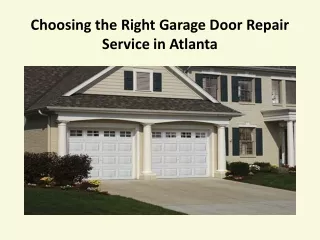 Choosing the Right Garage Door Repair Service in Atlanta