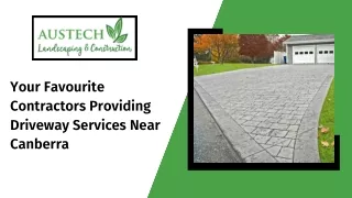 Your Favourite Contractors Providing Driveway Services Near Canberra