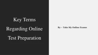 Key Terms Regarding Online Test Preparation