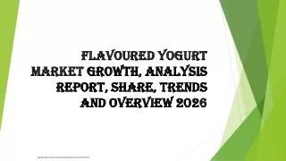 Flavoured yogurt Market Growth, Analysis Report,