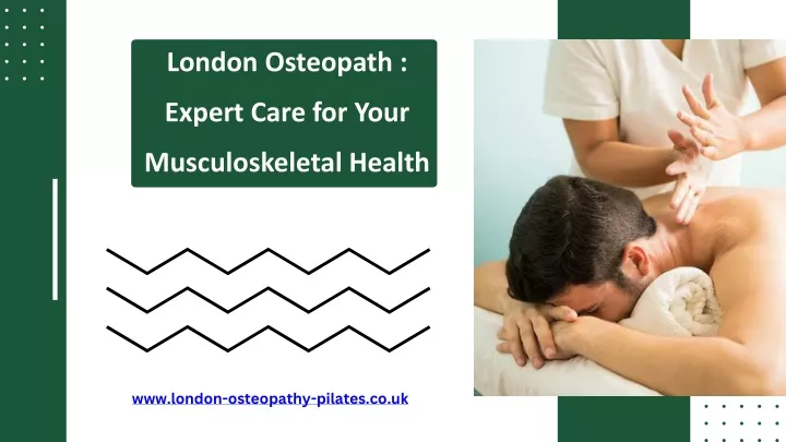 london osteopath expert care for your