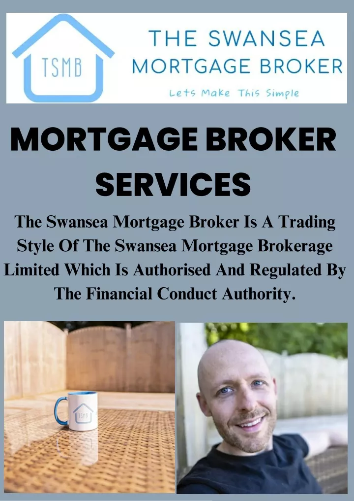mortgage broker services the swansea mortgage