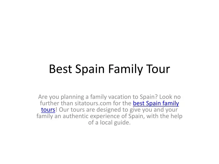 best spain family tour