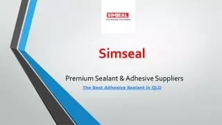 The Best Adhesive Sealant in QLD