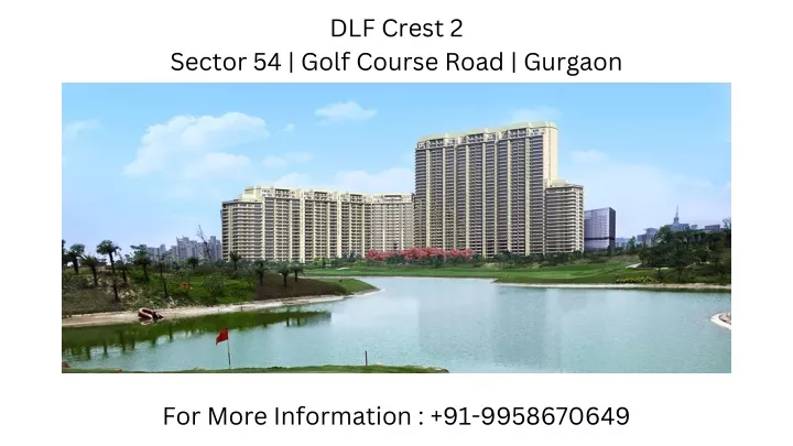 dlf crest 2