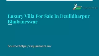 Luxury Villa For Sale In Deulidharpur Bhubaneswar