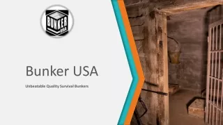 Hire Bunker USA Today for Unbeatable Quality Survival Bunkers