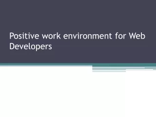 positive work environment for web developers
