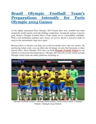 Brazil Olympic Football Team’s Preparations Intensify for Paris Olympic 2024 Games