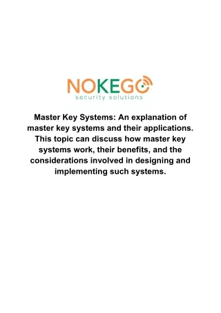 Master Key Systems: An explanation of master key systems and their applications.