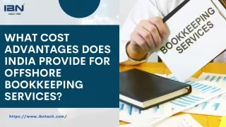 What Cost Advantages Does India Provide for Offshore Bookkeeping Services
