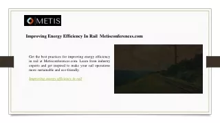 Improving Energy Efficiency In Rail  Metisconferences.com