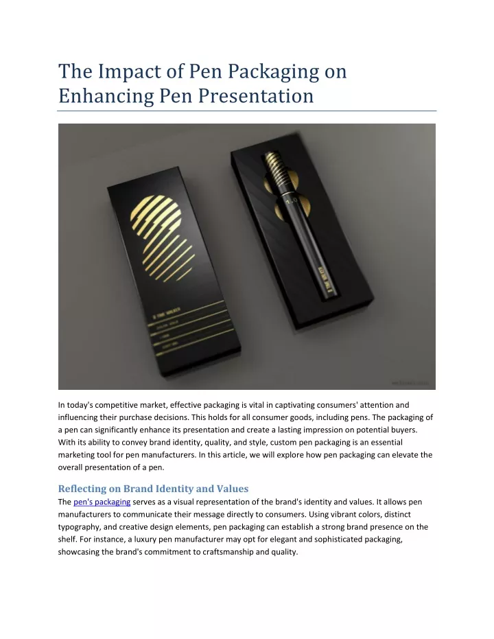 the impact of pen packaging on enhancing